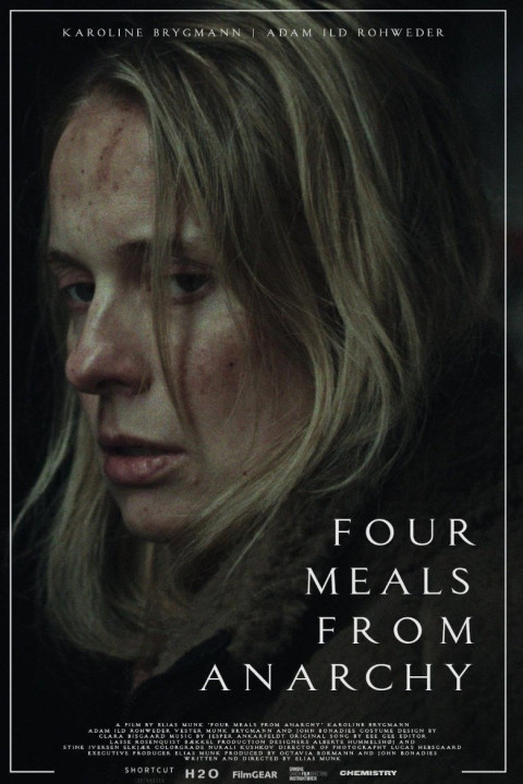 Four Meals From Anarchy (2025)
