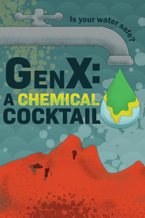 GenX: the Saga of Forever Chemicals (2025)