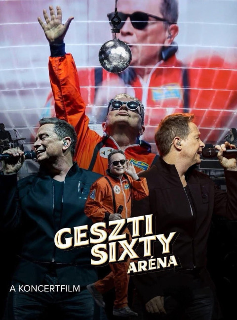 Geszti Sixty Aréna Show (2025)
