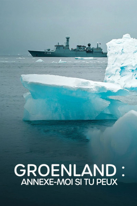 Groenland, annexe-moi si tu peux (2025)