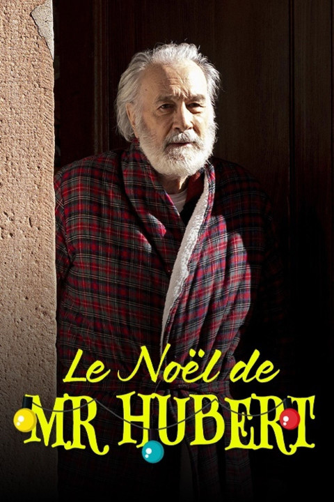 Le Noël de monsieur Hubert (2025)
