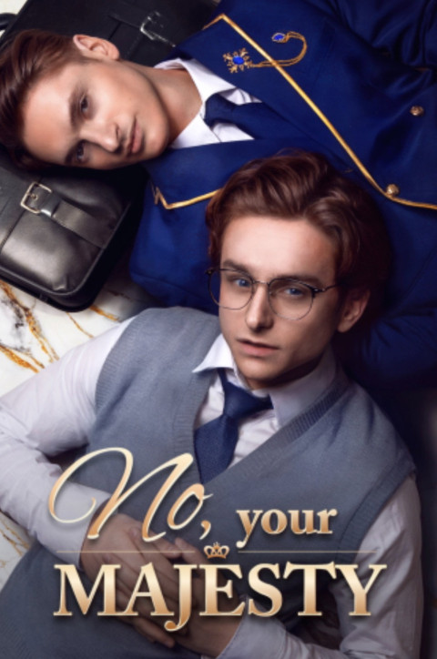 No, Your Majesty (2025)