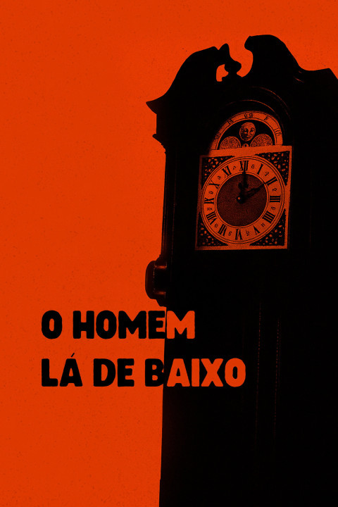 O Homem lá de Baixo (2025)