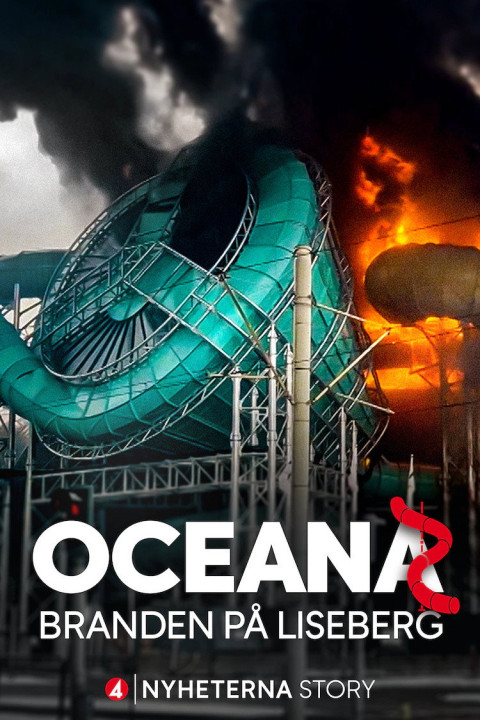 Oceana - branden på Liseberg (2025)