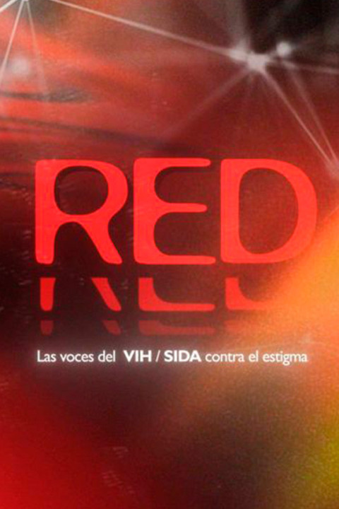 RED. Las voces del VIH / sida contra el estigma (2025)