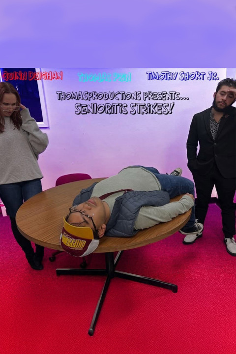Senioritis Stikes! (2025)