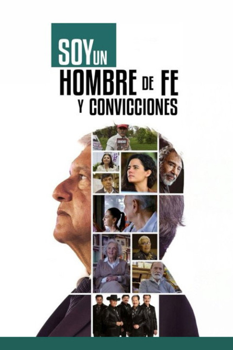 Soy un hombre de fe y convicciones (2025)
