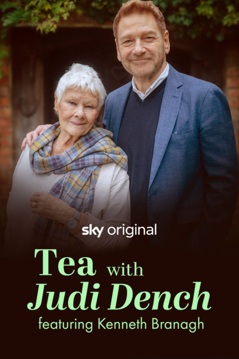 Tea with Judi Dench featuring Kenneth Branagh (2025)
