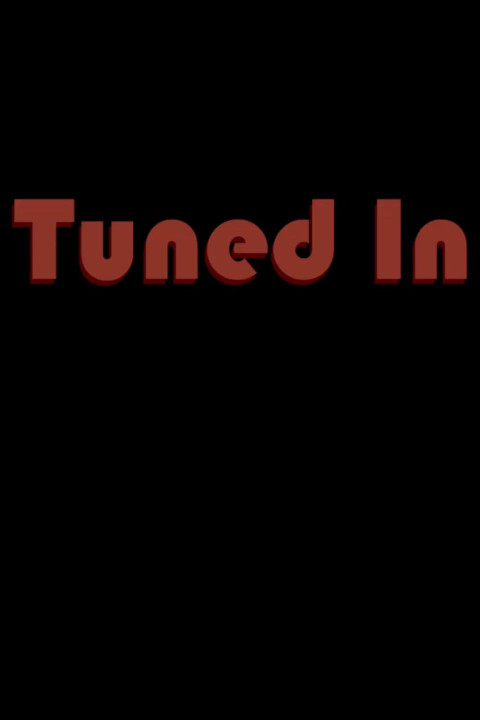 Tuned In (2025)