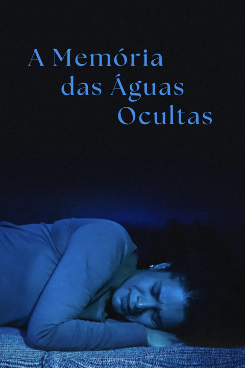 A Memória das Águas Ocultas (2026)
