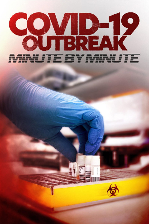 COVID-19 Outbreak: Minute by Minute (2026)