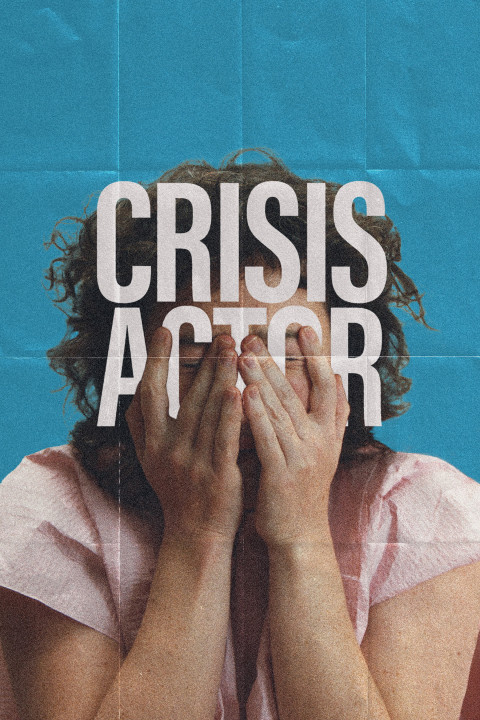 Crisis Actor (2026)