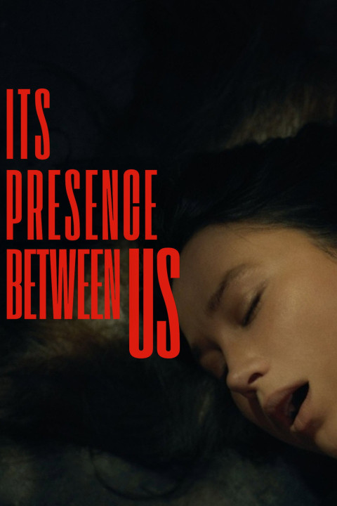 Its Presence Between Us (2026)
