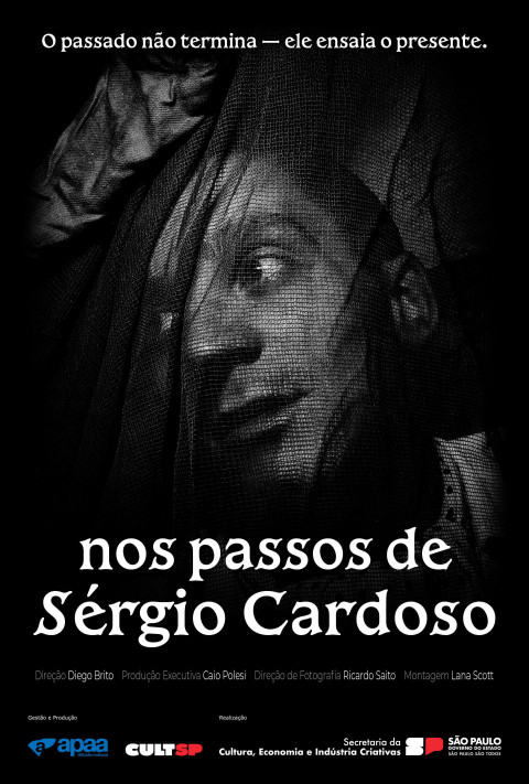 Nos Passos de Sérgio Cardoso (2026)