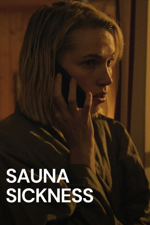 Sauna Sickness (2026)