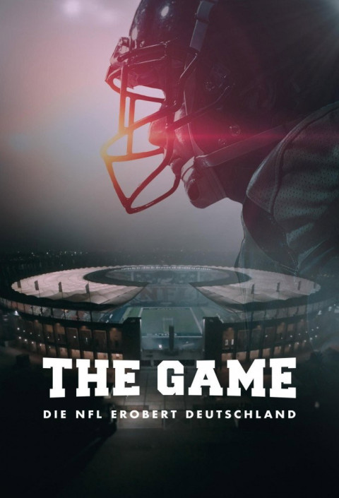 The Game - Die NFL erobert Deutschland (2026)