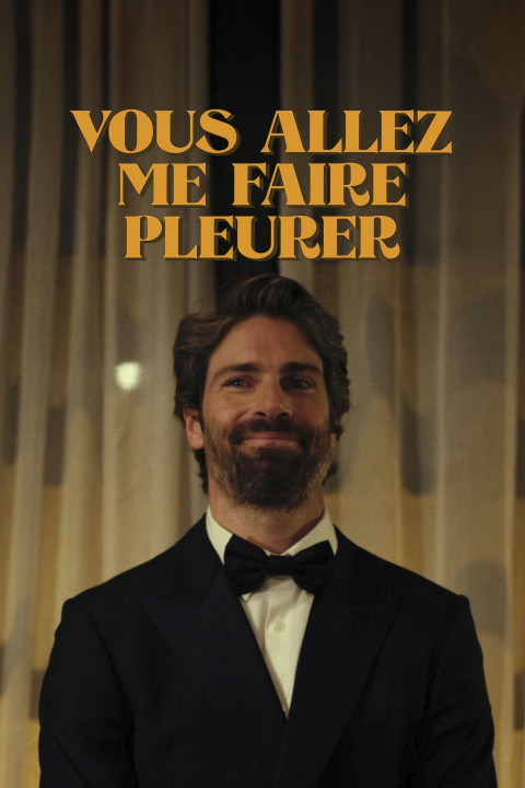 Vous allez me faire pleurer (2026)