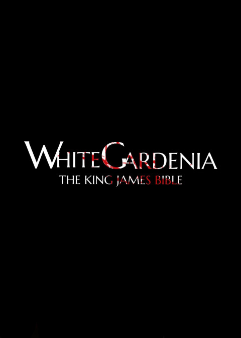 White Gardenia: The King James Bible (2026)