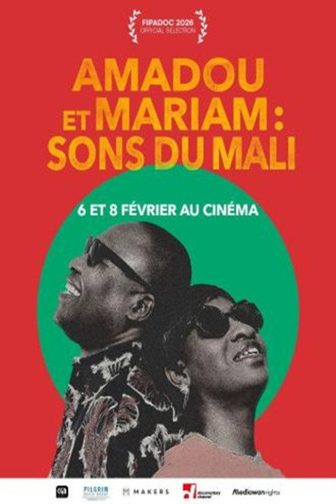 Amadou et Mariam : Sons du Mali (2026)