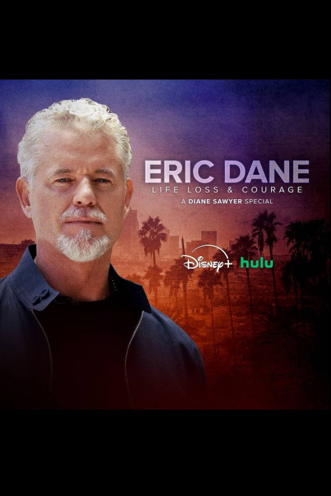 Eric Dane: Life, Loss & Courage – A Diane Sawyer Special (2026)