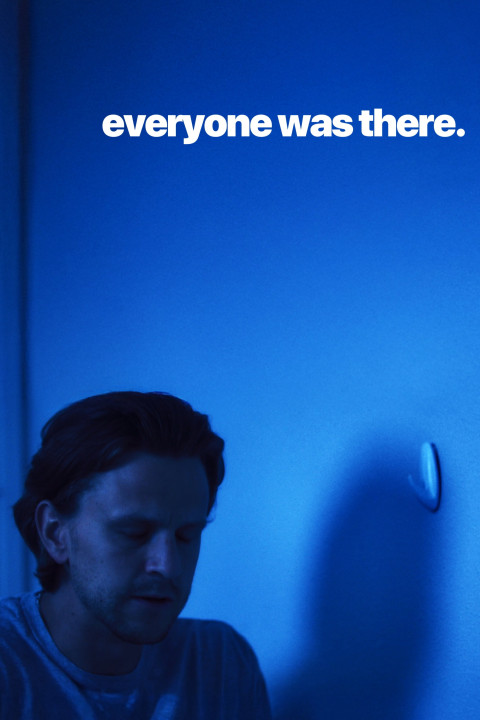 Everyone Was There (2026)