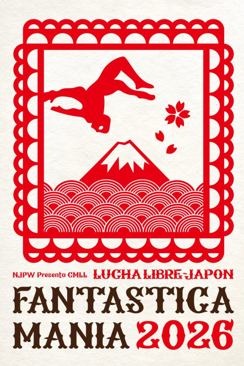 NJPW Presents CMLL Fantastica Mania 2026 - Day 2 (2026)