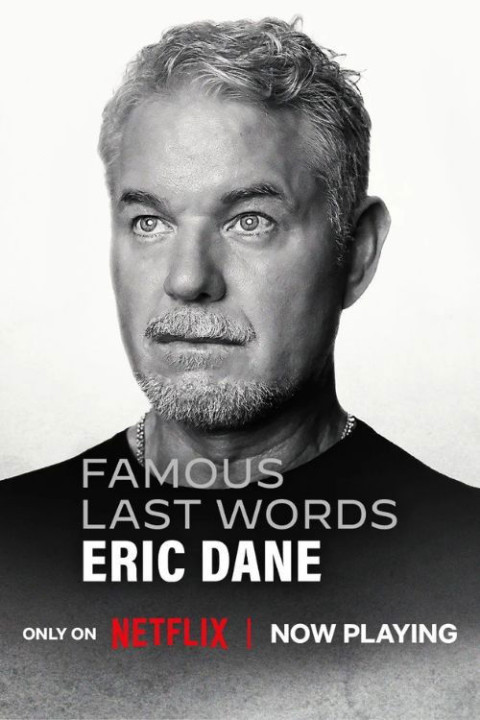 Słynne ostatnie słowa: Eric Dane (2026)