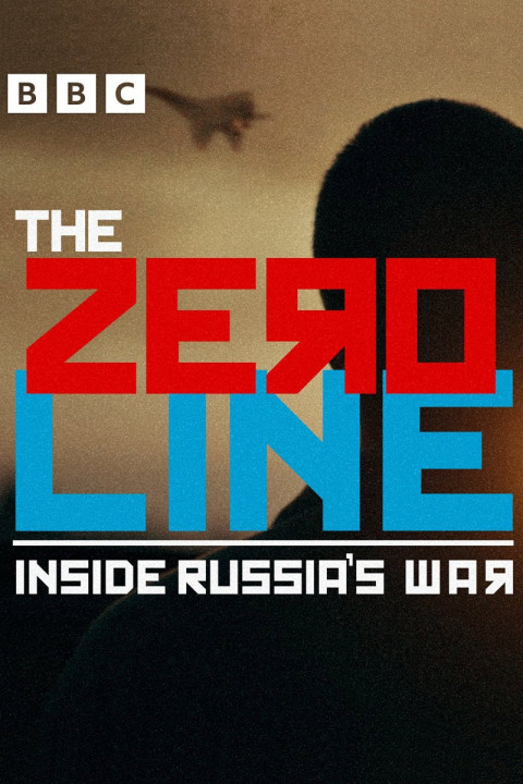 The Zero Line: Inside Russia's War (2026)