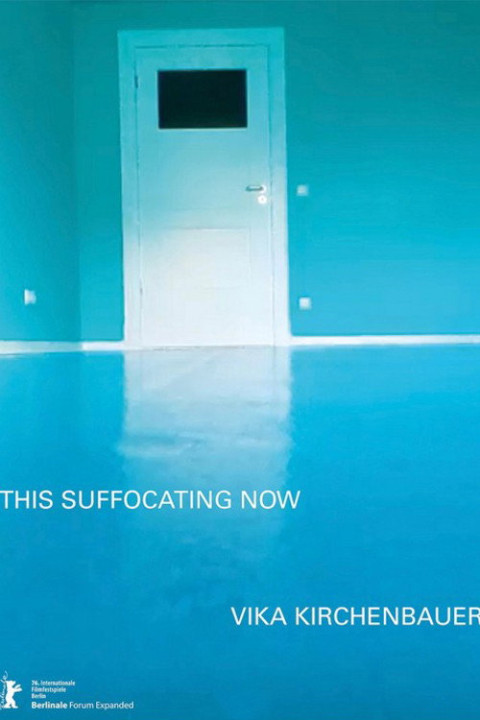 This Suffocating Now (2026)