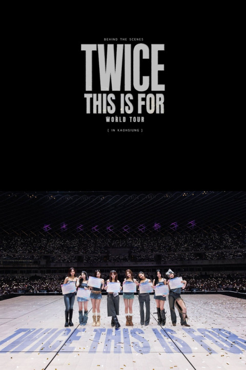 TWICE THIS IS FOR WORLD TOUR IN KAOHSIUNG