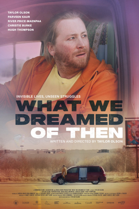 What We Dreamed of Then (2026)