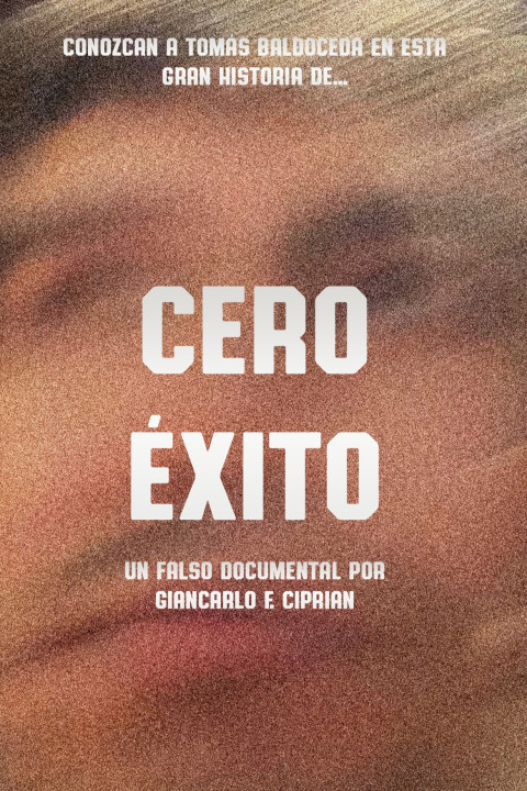 Cero Éxito (2026)