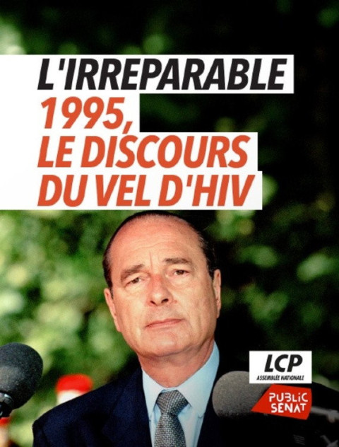 L'irréparable - 1995, le discours du Vel d'Hiv (2026)