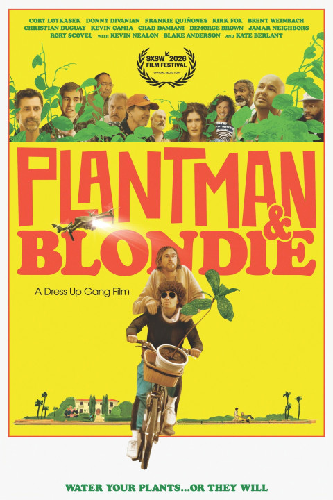 Plantman & Blondie: A Dress Up Gang Film (2026)
