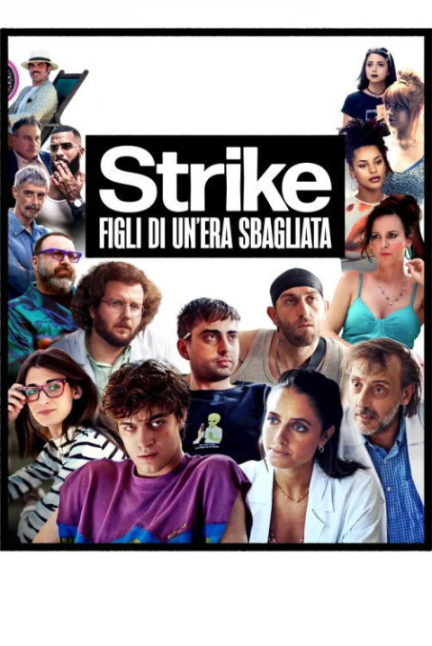 Strike - Figli di un’era sbagliata (2026)