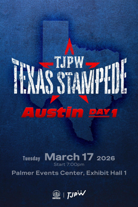 TJPW Texas Stampede in Austin ~ Day 1 (2026)