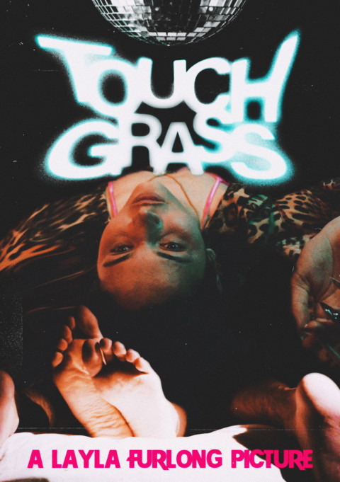 Touch Grass (2026)