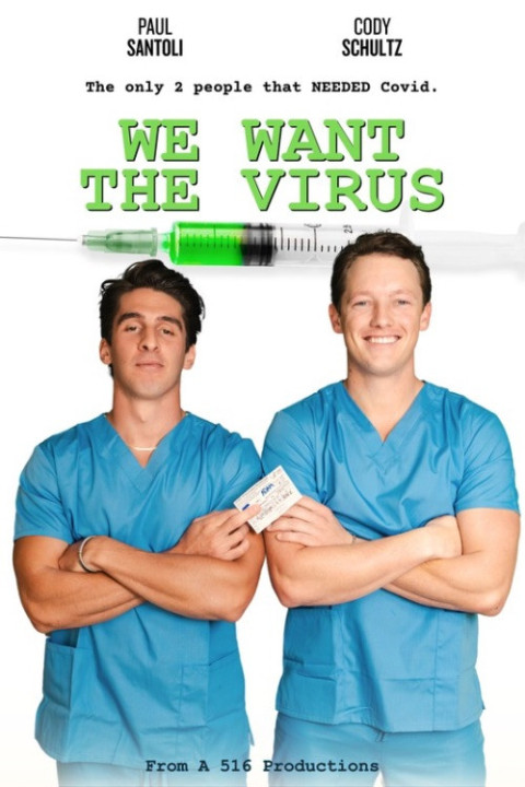 We Want the Virus (2026)