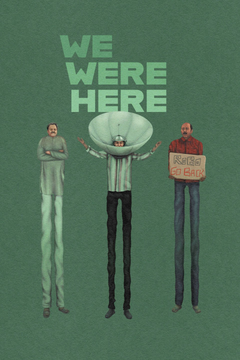 We Were Here