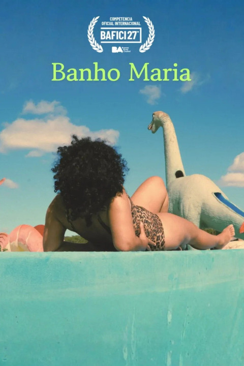 Banho Maria (2026)