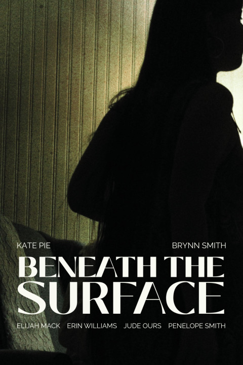 Beneath The Surface (2026)