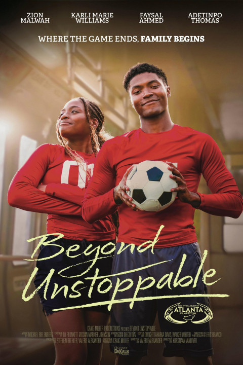 Beyond Unstoppable (2026)