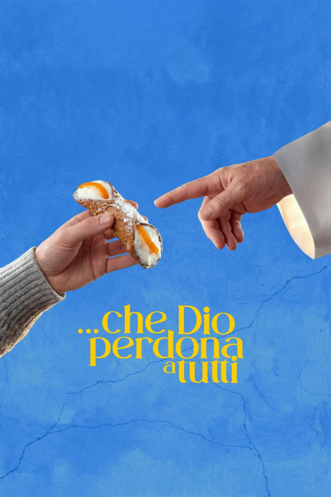Che Dio perdona a tutti