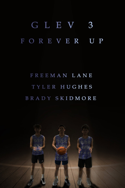 GLEV 3: Forever Up (2026)