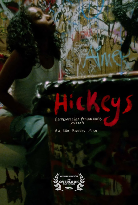 HICKEYS (2026)