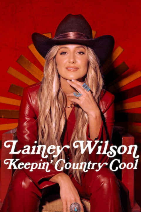Lainey Wilson: Keepin' Country Cool (2026)