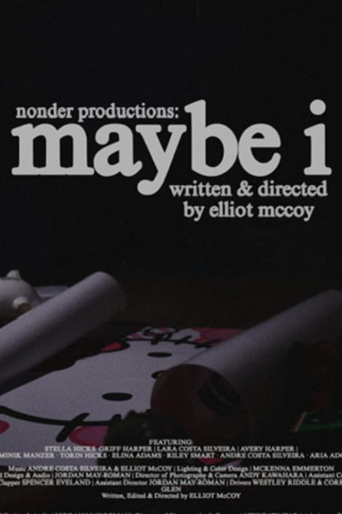 Maybe I (2026)