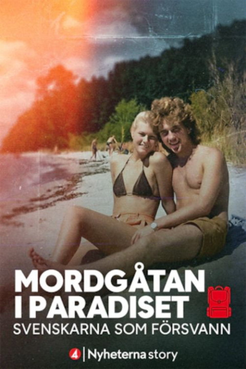 Mordgåtan i paradiset – svenskarna som försvann (2026)