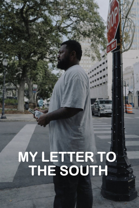 My Letter to the South (2026)