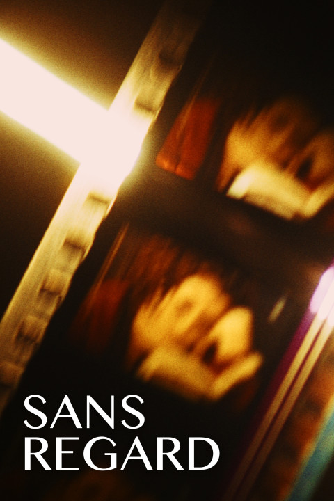 Sans regard (2026)